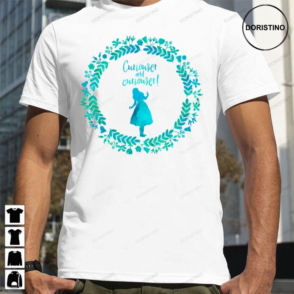 Alice Curiouser And Curiouser Limited Edition T-shirts Alice Curiouser And Curiouser Limited Edition T-shirts